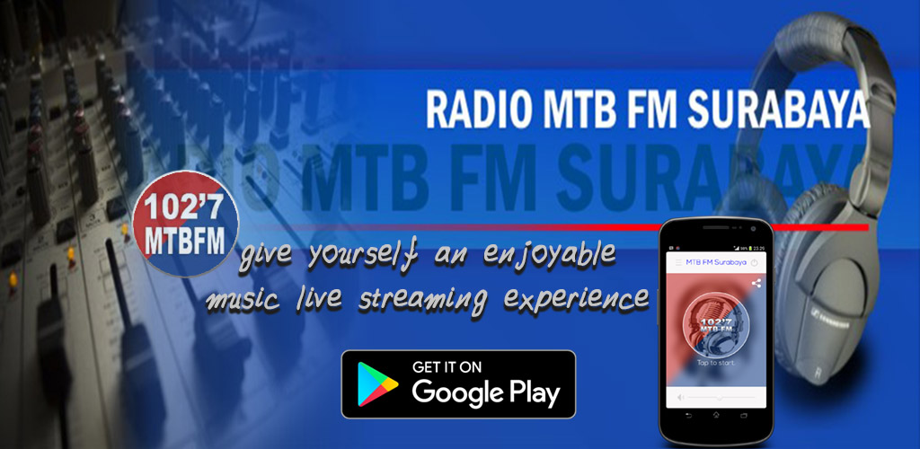 MTB FM Surabaya Android Application
